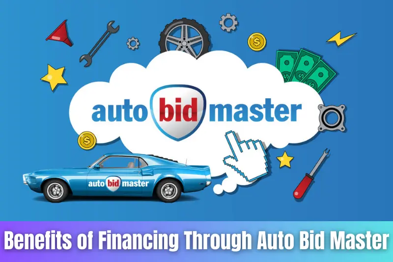 benefits of financing through auto bid master