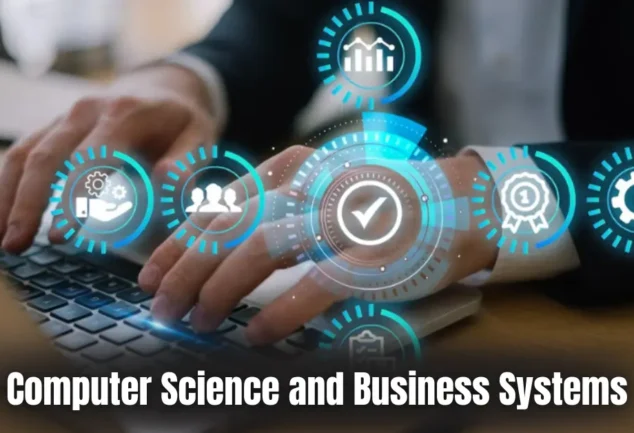 computer science and business systems