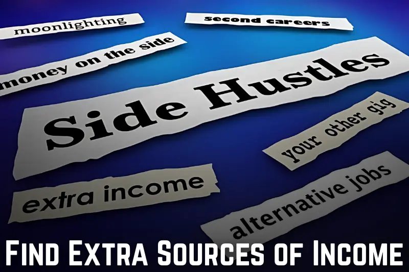 find extra sources of income