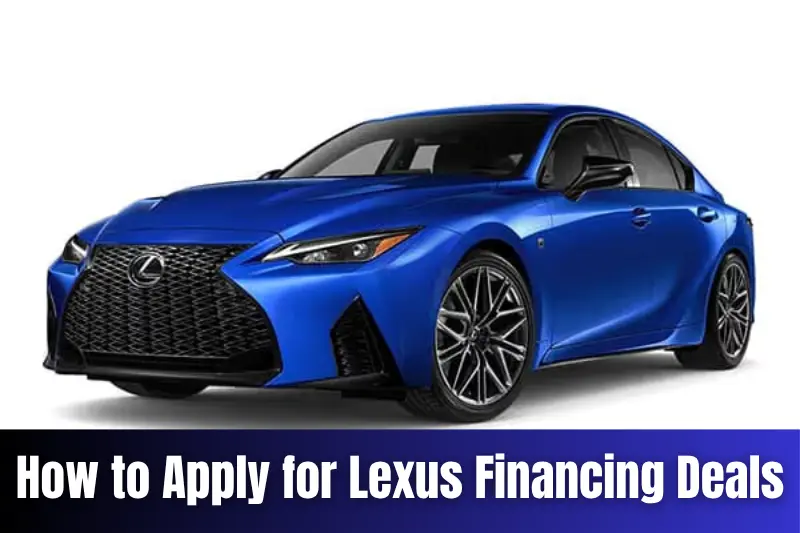 how to apply for lexus financing deals