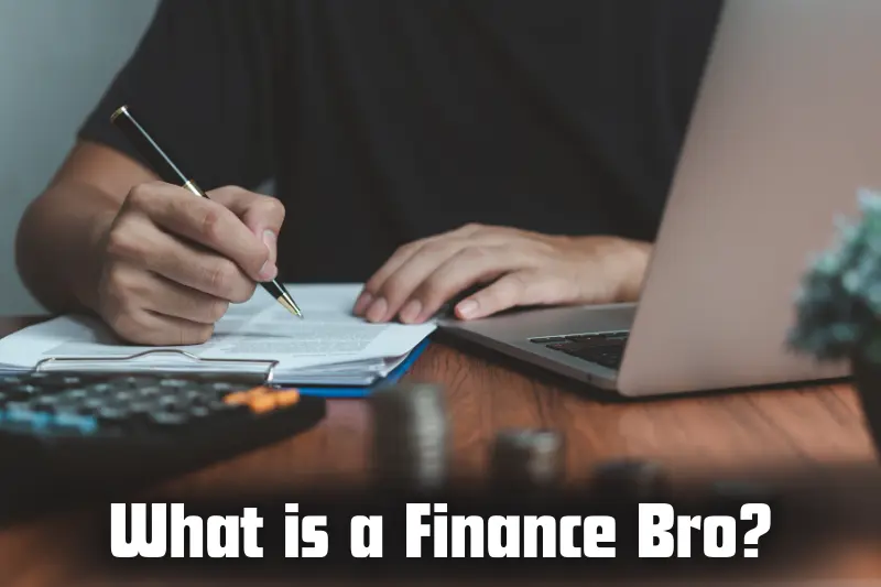 what is finance bro