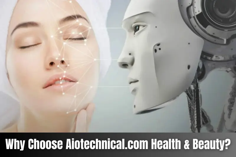 why choose aiotechnical.com health & beauty